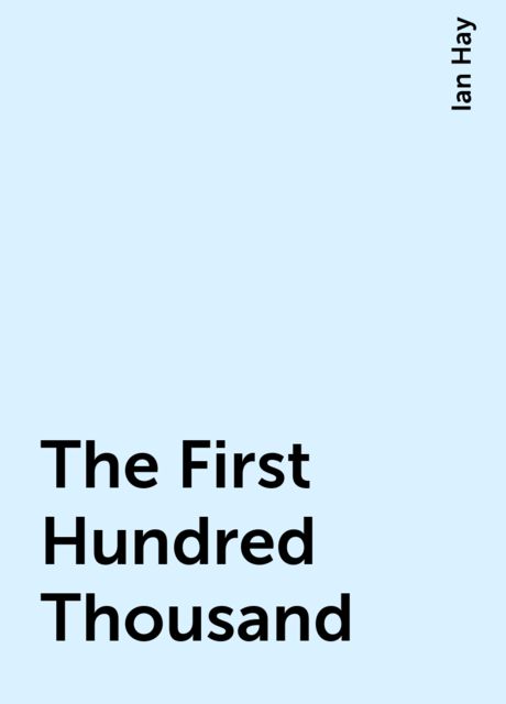 The First Hundred Thousand