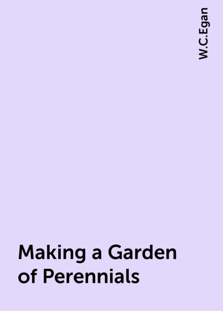 Making a Garden of Perennials