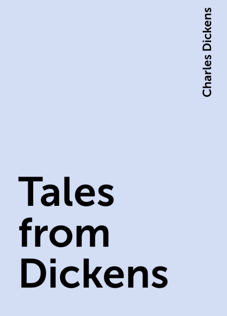 Tales from Dickens