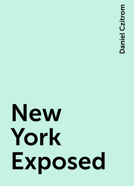 New York Exposed