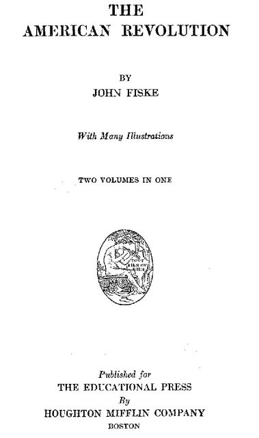 The American Revolution, John Fiske