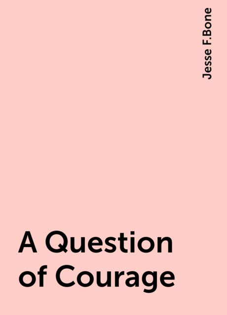 A Question of Courage