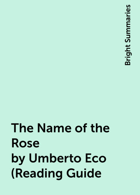 The Name of the Rose by Umberto Eco (Reading Guide