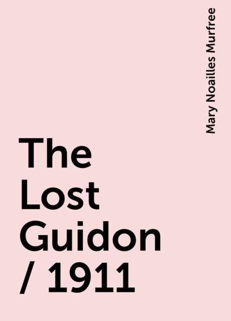 The Lost Guidon / 1911