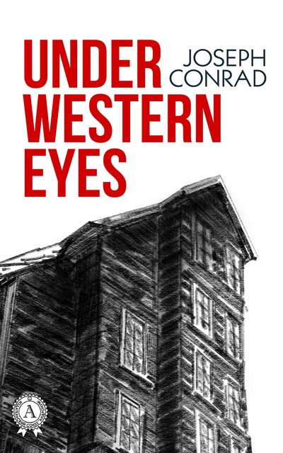 Under western eyes. Illustrated edition