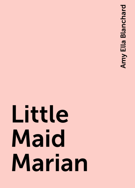 Little Maid Marian