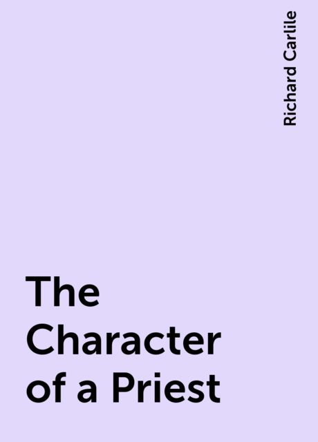 The Character of a Priest