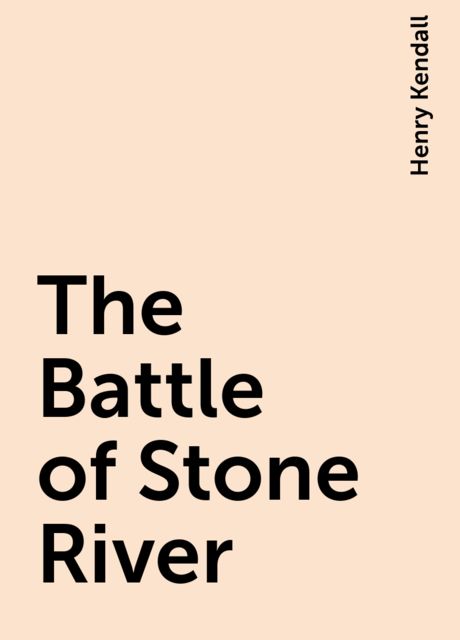 The Battle of Stone River