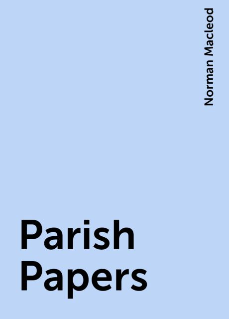 Parish Papers