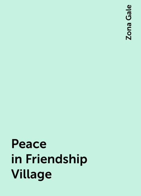 Peace in Friendship Village