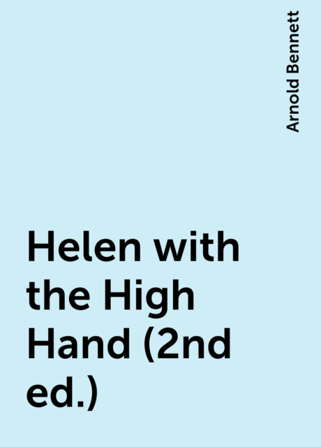 Helen with the High Hand (2nd ed.)
