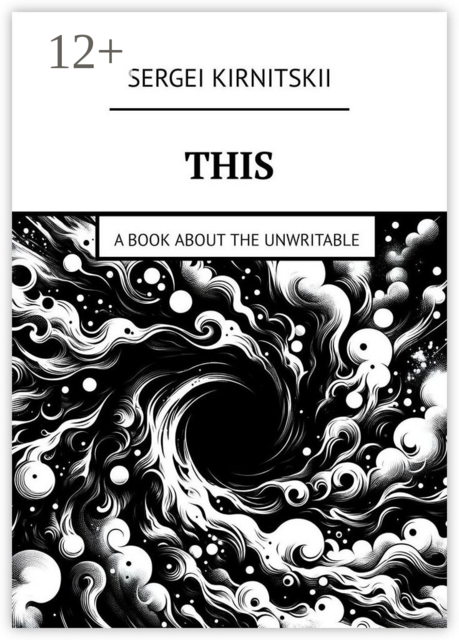 This. A Book About the Unwritable