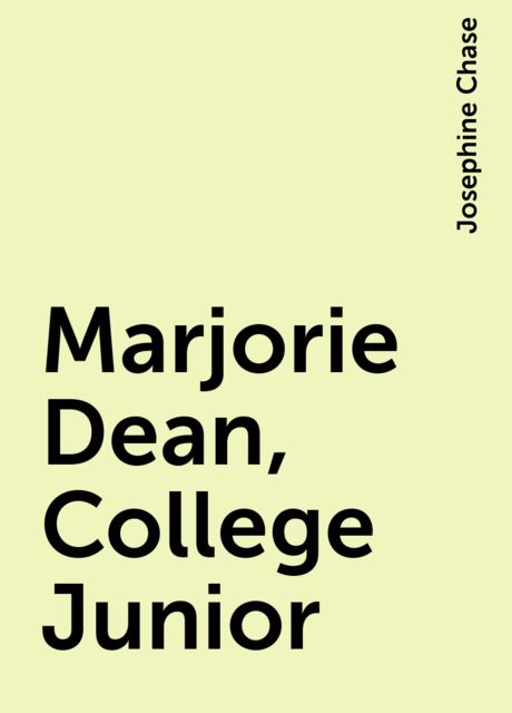 Marjorie Dean, College Junior