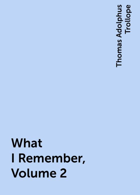 What I Remember, Volume 2