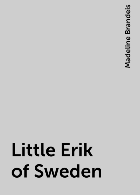 Little Erik of Sweden