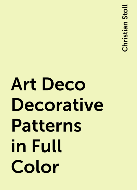 Art Deco Decorative Patterns in Full Color