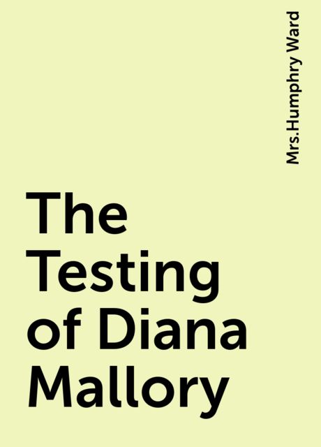 The Testing of Diana Mallory