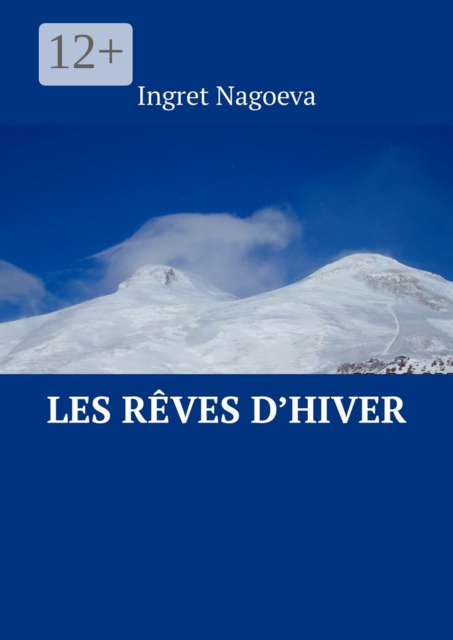 Les rêves d’hiver