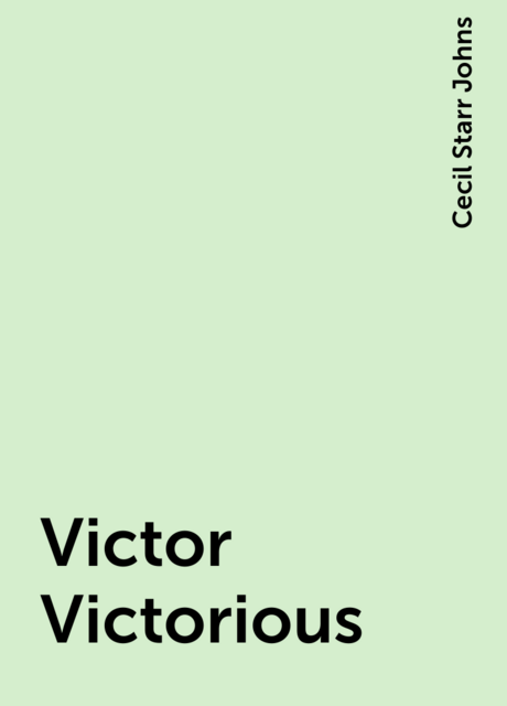 Victor Victorious