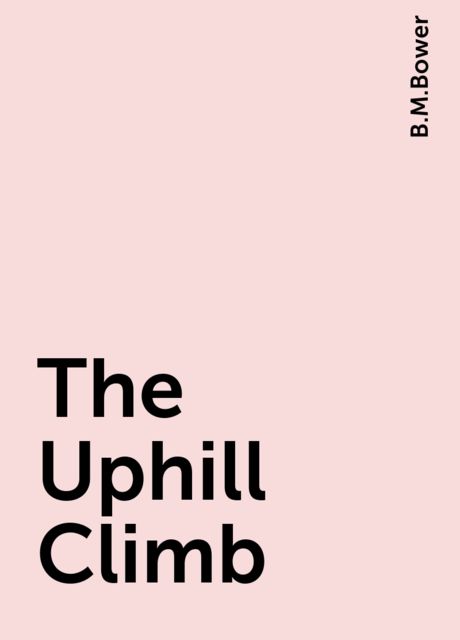 The Uphill Climb