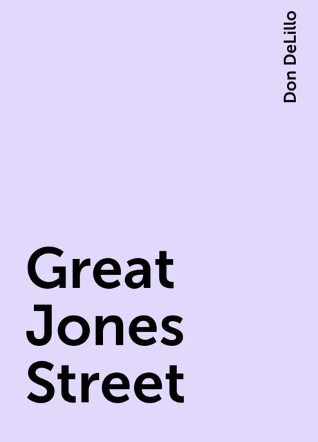 Great Jones Street