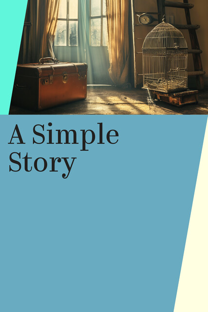 A Simple Story