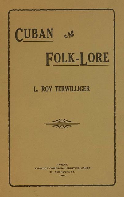Cuban Folk-Lore