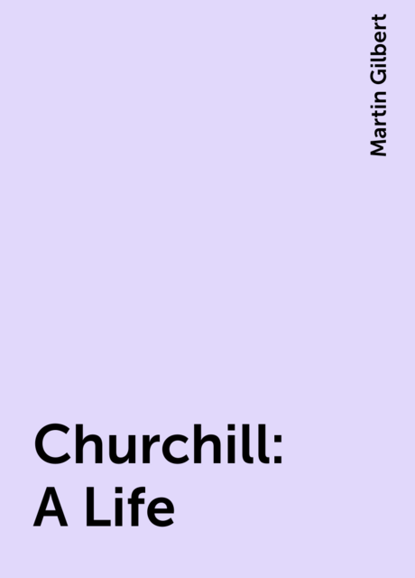 Churchill: A Life
