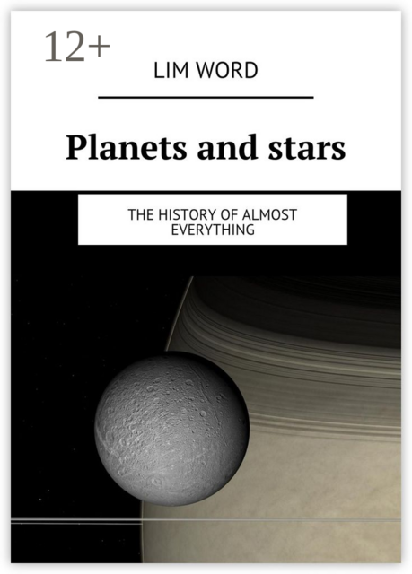Planets and stars. The History of almost Everything
