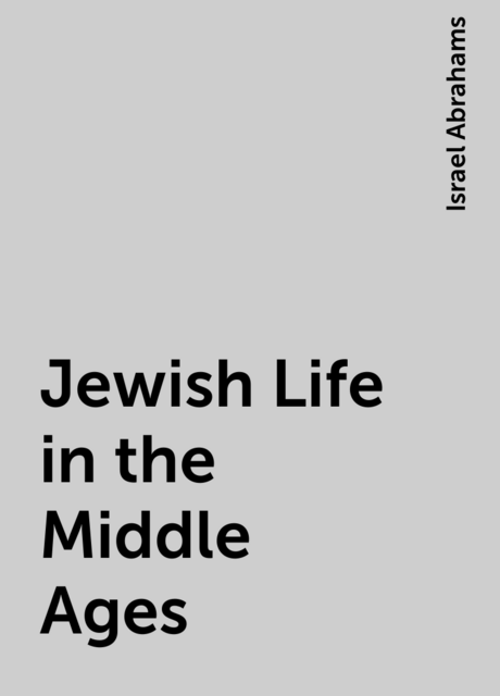 Jewish Life in the Middle Ages