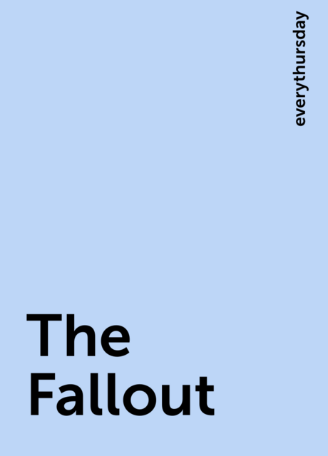 The Fallout