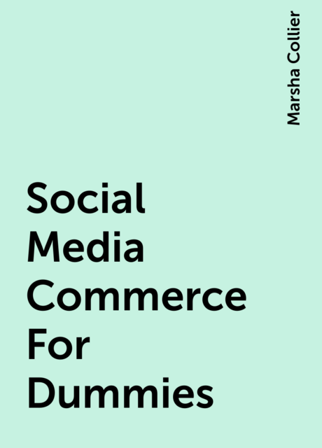 Social Media Commerce For Dummies