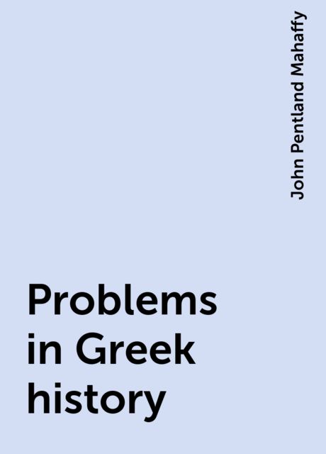 Problems in Greek history