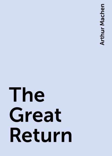 The Great Return