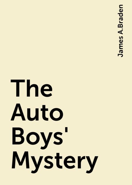 The Auto Boys' Mystery