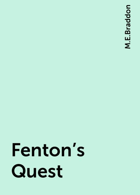 Fenton's Quest