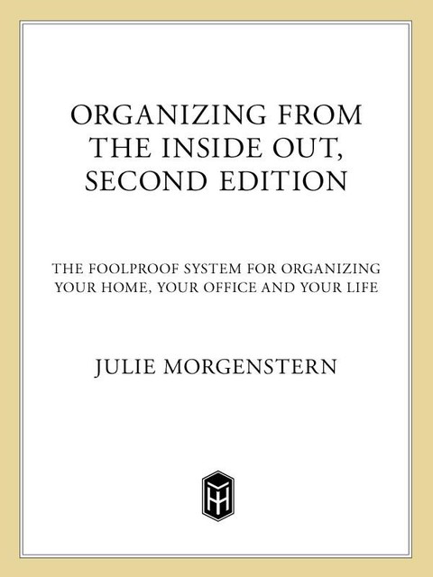 Organizing from the Inside Out