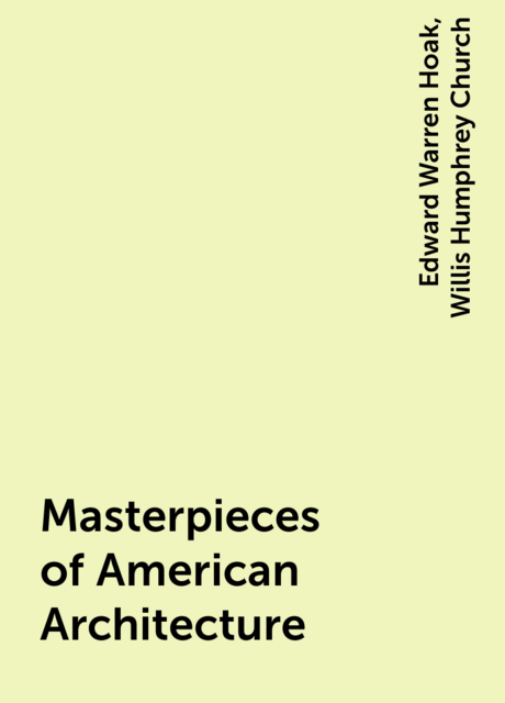 Masterpieces of American Architecture