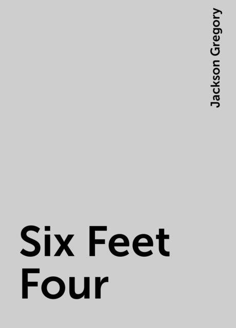 Six Feet Four