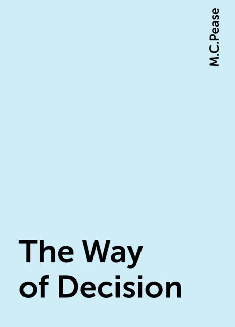 The Way of Decision