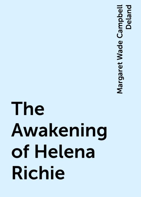 The Awakening of Helena Richie