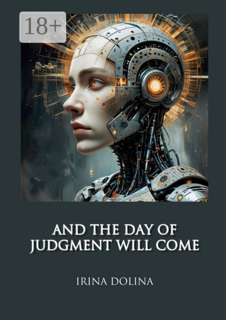 And the Day of Judgment Will Come. or The End of the Will to Power