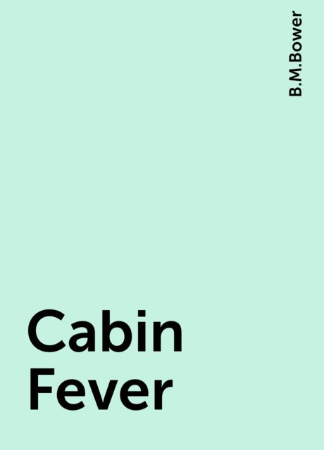 Cabin Fever
