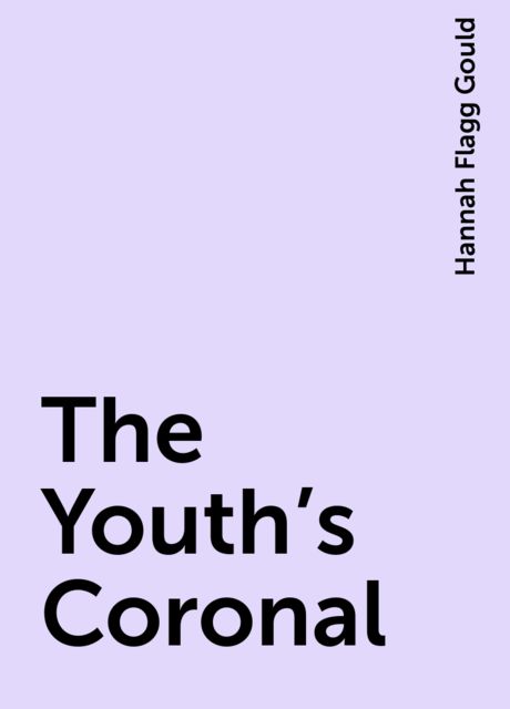The Youth's Coronal