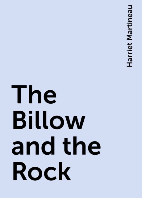 The Billow and the Rock