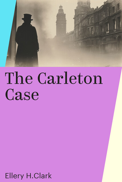 The Carleton Case