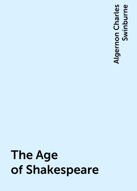 The Age of Shakespeare