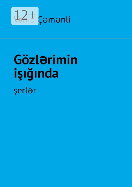 Gözlərimin işığında. şerlər