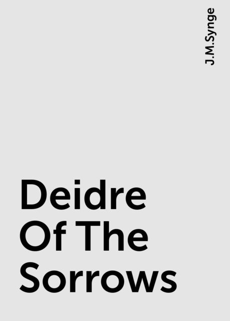 Deirdre of the Sorrows