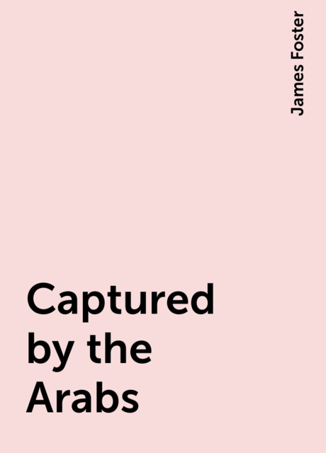Captured by the Arabs